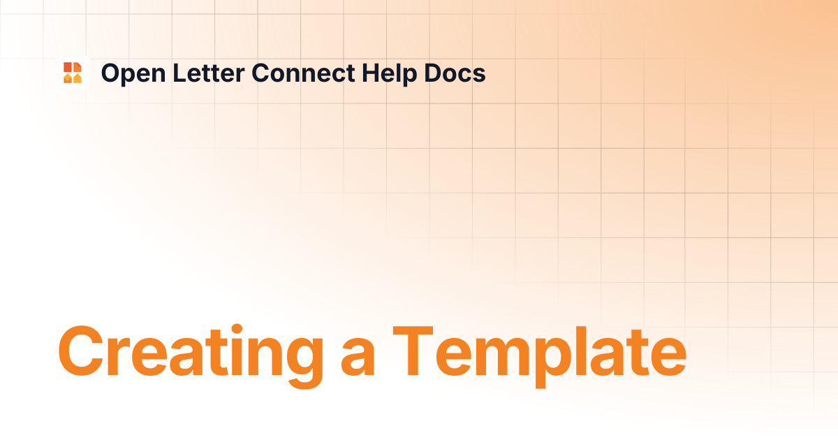Creating a Template | Open Letter Connect Help Docs