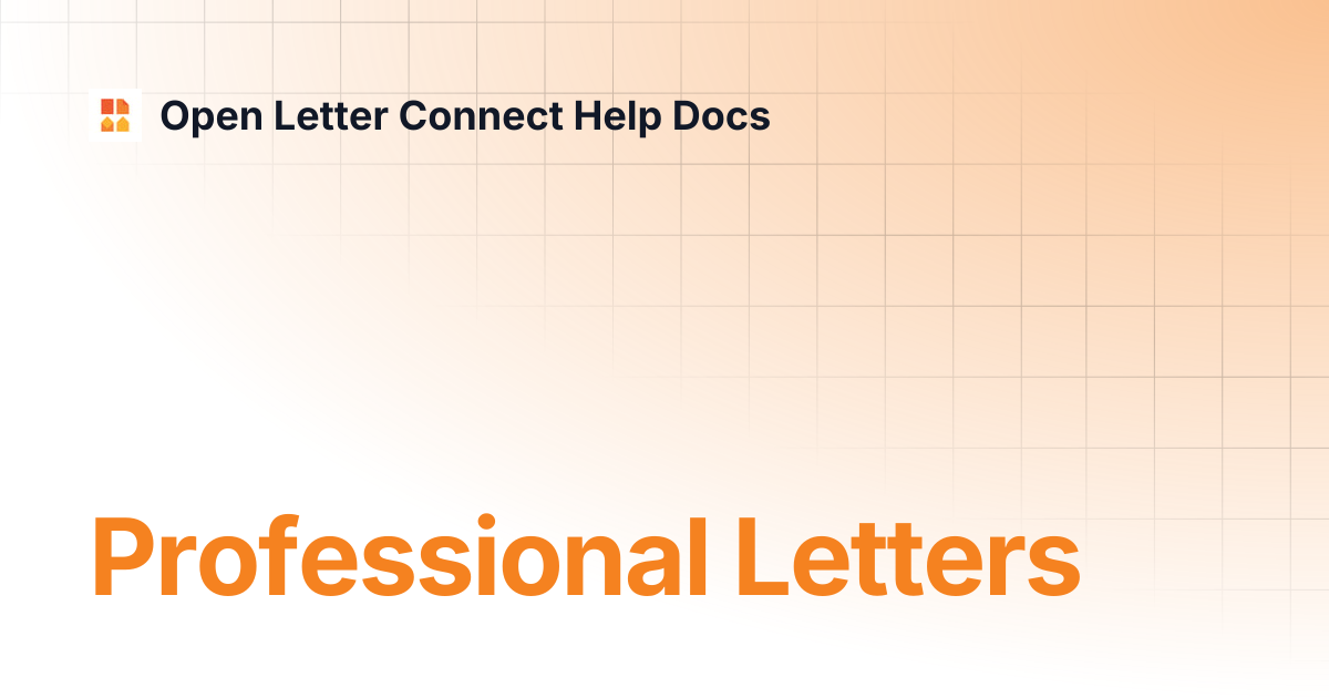 Professional Letters | Open Letter Connect Help Docs