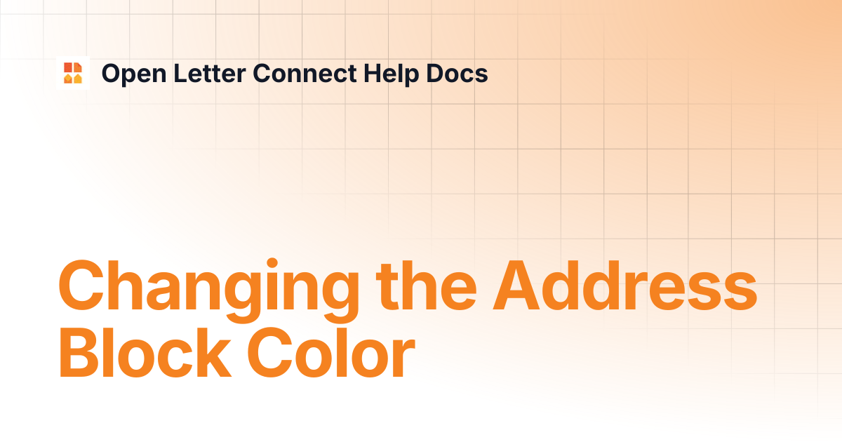 Changing the Address Block Color | Open Letter Connect Help Docs