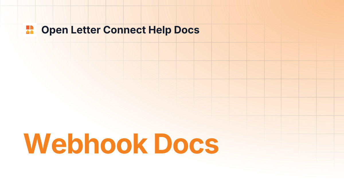 Webhook Docs | Open Letter Connect Help Docs